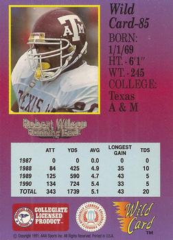 1991 Wild Card Draft #85 Robert Wilson Back