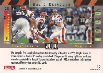 1993 Pro Set Power #15 David Klingler Back