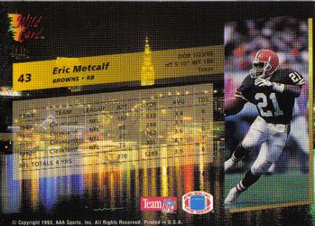 1993 Wild Card #43 Eric Metcalf Back
