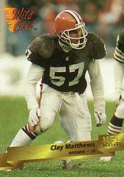 1993 Wild Card #44 Clay Matthews Front