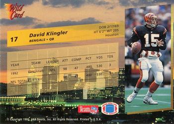 1993 Wild Card #17 David Klingler Back