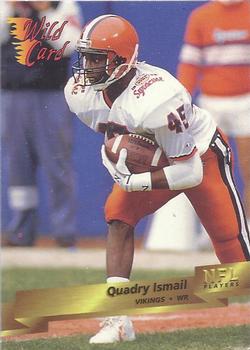 1993 Wild Card #193 Qadry Ismail Front