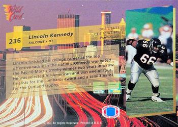 1993 Wild Card #236 Lincoln Kennedy Back