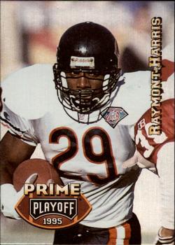1995 Playoff Prime #28 Raymont Harris Front