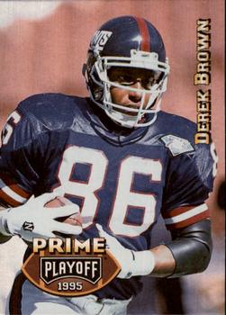 1995 Playoff Prime #45 Derek Brown Front