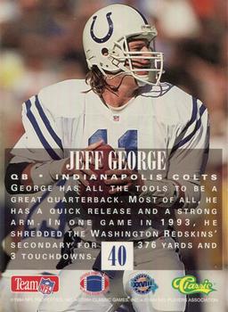 1994 Classic NFL Experience #40 Jeff George Back