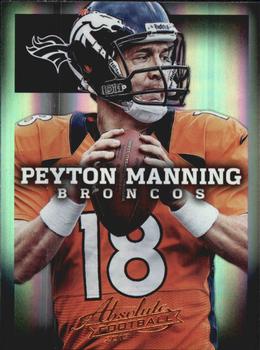 2013 Panini Absolute #31 Peyton Manning Front