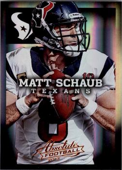 2013 Panini Absolute #40 Matt Schaub Front