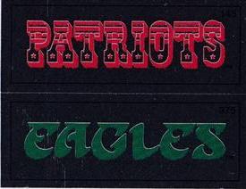 1988 Panini Stickers #145 / 375 New England Patriots Wordmark / Philadelphia Eagles Wordmark Front