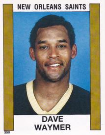 1988 Panini Stickers #350 Dave Waymer Front
