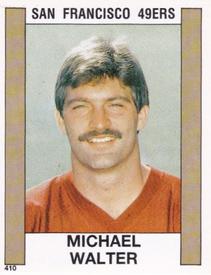 1988 Panini Stickers #410 Michael Walter Front