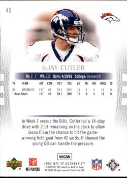 2007 SP Authentic #45 Jay Cutler Back