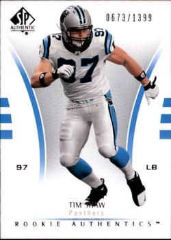 2007 SP Authentic #135 Tim Shaw Front