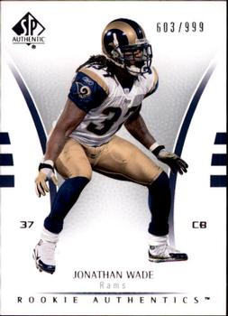 2007 SP Authentic #191 Jonathan Wade Front