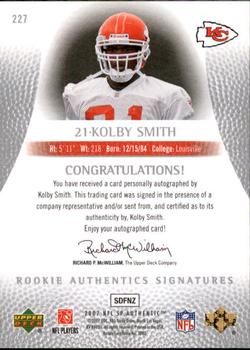 2007 SP Authentic #227 Kolby Smith Back