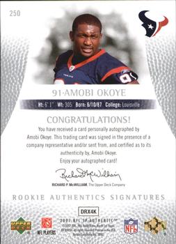 2007 SP Authentic #250 Amobi Okoye Back