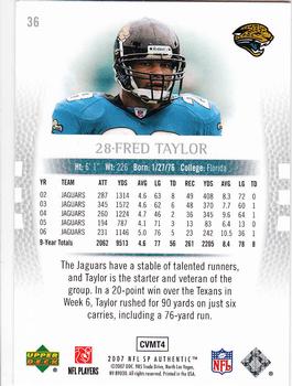 2007 SP Authentic #36 Fred Taylor Back