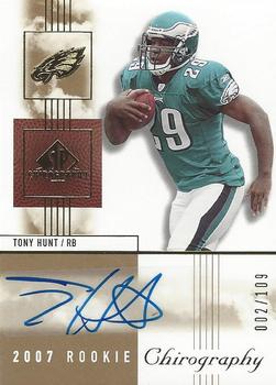 2007 SP Chirography #135 Tony Hunt Front
