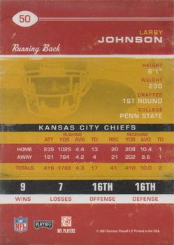 2007 Playoff Contenders #50 Larry Johnson Back