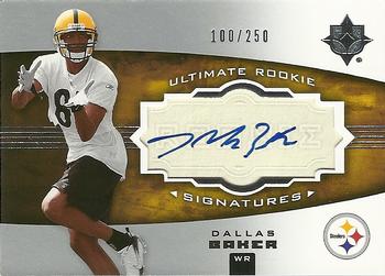 2007 Upper Deck Ultimate Collection #135 Dallas Baker Front