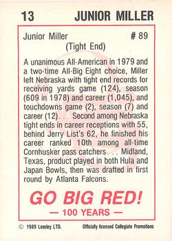 1989 Leesley Nebraska Cornhuskers 100 #13 Junior Miller Back