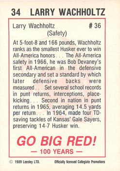 1989 Leesley Nebraska Cornhuskers 100 #34 Larry Wachholtz Back