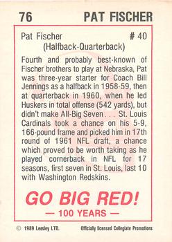 1989 Leesley Nebraska Cornhuskers 100 #76 Pat Fischer Back