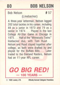 1989 Leesley Nebraska Cornhuskers 100 #80 Bob Nelson Back