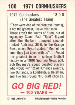 1989 Leesley Nebraska Cornhuskers 100 #100 '71 National Champ Team Back