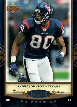 2007 Upper Deck Premier #40 Andre Johnson Front