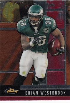 2008 Finest #26 Brian Westbrook Front