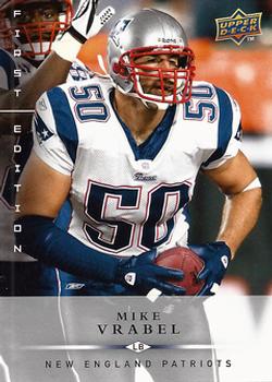 2008 Upper Deck First Edition #89 Mike Vrabel Front