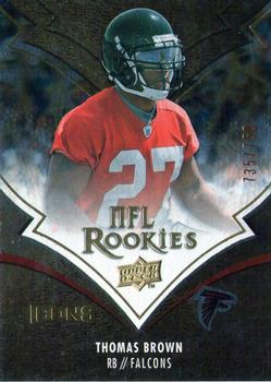 2008 Upper Deck Icons #193 Thomas Brown Front