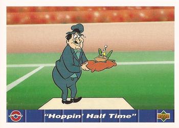 1992 Upper Deck Comic Ball IV #150 Hoppin' Half Time Front