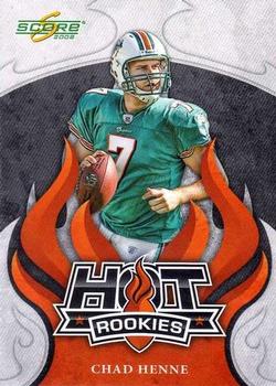 2008 Score - Hot Rookies #HR-2 Chad Henne Front