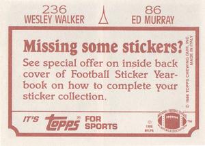 1986 Topps Stickers #86 / 236 Ed Murray / Wesley Walker Back