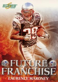 2008 Score - Future Franchise #FF-9 Laurence Maroney Front