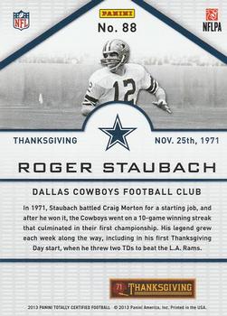 2013 Panini Totally Certified #88 Roger Staubach Back