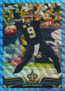 2013 Topps Chrome - Blue Wave Refractors #25 Drew Brees Front