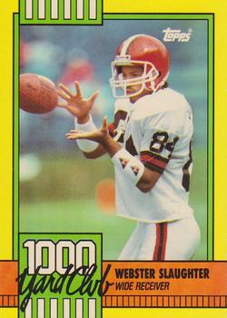 1990 Topps - 1000 Yard Club #13 Webster Slaughter Front