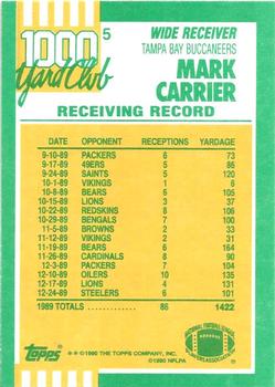 1990 Topps - 1000 Yard Club #5 Mark Carrier Back