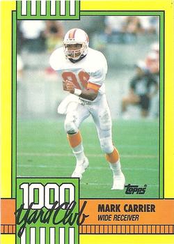 1990 Topps - 1000 Yard Club #5 Mark Carrier Front