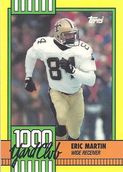 1990 Topps - 1000 Yard Club #23 Eric Martin Front