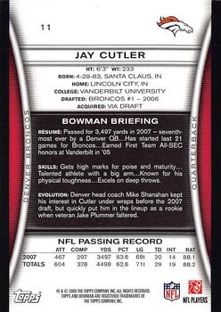 2008 Bowman #11 Jay Cutler Back