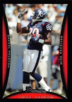 2008 Bowman #62 Andre Johnson Front