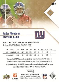 2008 SP Rookie Edition #102 Andre Woodson Back