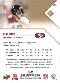 2008 SP Rookie Edition #144 Paul Smith Back