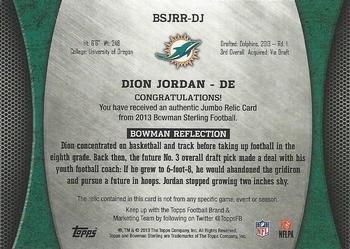 2013 Bowman Sterling - Jumbo Rookie Relics #BSJRR-DJ Dion Jordan Back