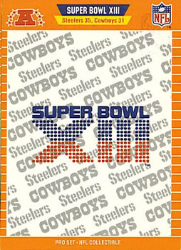 1989 Pro Set - Super Bowl NFL Collectibles #XIII Super Bowl XIII Front