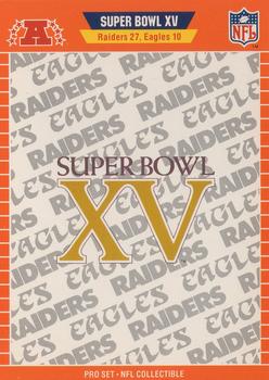 1989 Pro Set - Super Bowl NFL Collectibles #XV Super Bowl XV Front